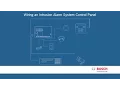 Bosch Security - Wiring an Intrusion Alarm System Control Panel