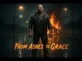 Download Lagu From Ashes to Grace – Official AI Music Video
