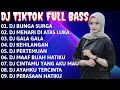 Download Lagu DJ TIKTOK VIRAL TERBARU 💚 DJ BUNGA SURGA || DJ MENARI DI ATAS LUKA || DJ GALA GALA