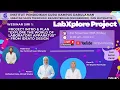 Lagu Webinar LabXplore Siri 1 : Project Intro \u0026 Plan Laboratory Apparatus - From Design to Idea