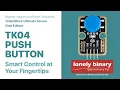 TinkerBlock TK04 Push Button Master Input Control Under 2 Minutes - Beginner Arduino Tutorial