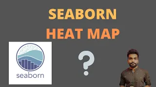 HEAT MAP SEABORN