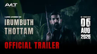 IRUMBUTH THOTTAM | LADANG BESI - Official Trailer 2026 | Irfan Zaini, Loga Varman, Jaydev Jayakumar