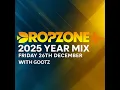 Lagu DropZone 2025 YEAR MIX