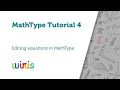 MathType Tutorial 4