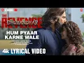 Hum Pyaar Karne Wale al Dhurandhar The Revenge Shashwat Sac ev Anuradha P Udit N Qveen