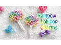 Rainbow Loom Charm Lollipop Candy Charm Original Design