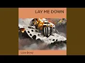 Download Lagu Lay me down