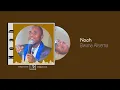 Noah - Bwana Alisema - (Official Music - ) MP3 AUDIO