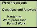 Mastering Form 2 Word Processors Your Complete Q A Guide QUESTIONS AND ANSWERS