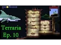 Terraria Ranger 10 - Building a Greenhouse