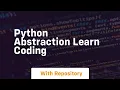 Python abstraction learn coding