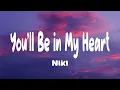 Download Lagu NIKI - You'll Be in My Heart (Lyrics) ft. Phil Collins