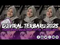 Download Lagu DJ VIRAL TERBARU 2025 FULL BASS JEDAG JEDUG MENGKANE FYP TIK TOK