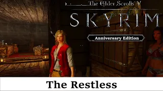 The Restless - Skyrim Anniversary Edition MODDED