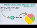 Automated machine learning models with ChatGPT Personal copilot