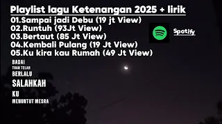 vibes sad ii sampai jadi debu runtuh bertaut kembali pulang kukira kau rumah 