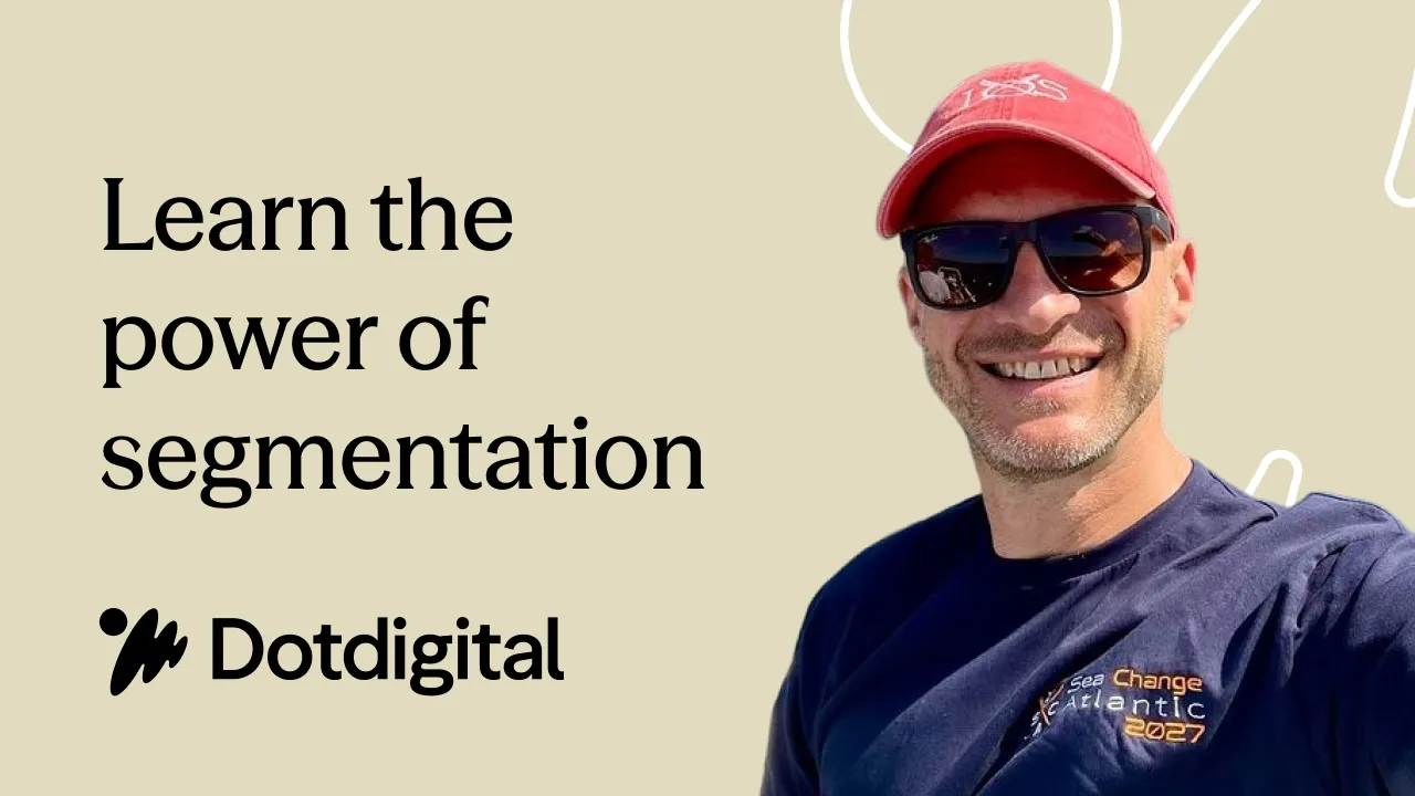 Learn the power of segmentation