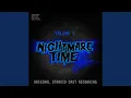 Lagu Nightmare Time 2 Theme, Pt. 1