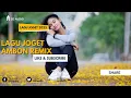 Download Lagu LAGU JOGET AMBON REMIX TERBARU 2025