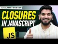 Closures in JavaScript Complete Web Development Series 2024