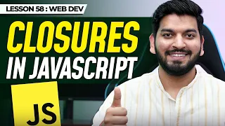 Closures in JavaScript Complete Web Development Series 2024