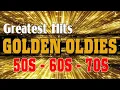 Lagu Greatest Hits Golden Oldies - 60s \u0026 70s Best Songs - Oldies but Goodies