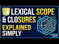 Lexical Scope Closures in JavaScript Full Explanation with Scope Chain