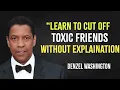 Download Lagu Learn to Cut Off Toxic Friends Without Explanation?  | Denzel Washington Motivation