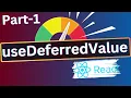 useDeferredValue hook in React explained by Frontend Master