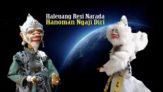 Download Haleuang Resi Narada Hanoman Ngaji Diri MP3