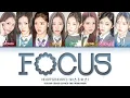 Lagu HEARTS2HEARTS 'Focus' lyrics (하츠투하츠 'Focus' 가사) (Color coded lyrics Eng/Rom/Han)