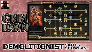 Grim Dawn DEMOLITIONIST skills showcase