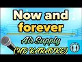 Download Lagu Air Supply - Now And Forever Karaoke (HD KARAOKE)