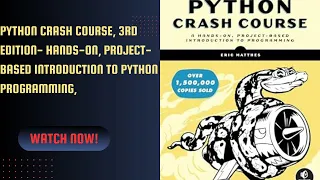 Python Crash Course 3rd Edition - hands-on project-based introduction to Python programming
