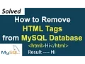 How to Remove HTML Tags from MySQL Database