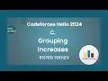 C Grouping Increases Codeforces Hello 2024 Bangla 1919C Codeforces Solution