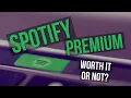 Download Lagu Spotify Premium: Worth It, or Not?