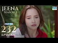 Download Lagu Turkish Drama in Urdu | JEENA Season 2 Episode 232 - Part 1 | Urdu Dubbed | UH1U