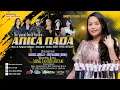 Download Lagu 🔴LIVE ANICA NADA ( DIAN ANIC ) | EDISI MALAM 19 JULI 2025 | LENGKONG  | PEMANUKAN | SUBANG