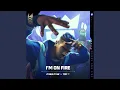 Download Lagu I'm on Fire