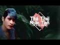 Download Lagu Thế Thái Nhân Tình - Nam Anh | Trí Kiện Cover