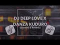 Download Lagu DJ DEEP LOVE X DANZA KUDURO (Slowed \u0026 Reverb)