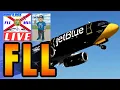 🔴  LIVE | FLL Plane Spotting | Fort Lauderdale-Hollywood International Airport | November 20, 2025