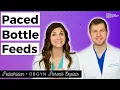 How to Bottle Feed a Breastfed Baby Pediatrician Parents Explain Paced Bottle Feeds