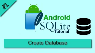 SQLite Open Helper How to Create Database in Android Android SQLite Tutorial 2024