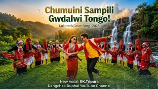chumuini sampili gwdalwi tongo kokborok cover song 2026 rk tripura vocal july debbarma song