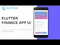 Flutter Speed Coding Finance App UI