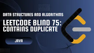 Leetcode 217 - Contains Duplicate Blind 75