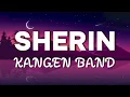 Lagu Sherin - Kangen Band (Video Lyric)